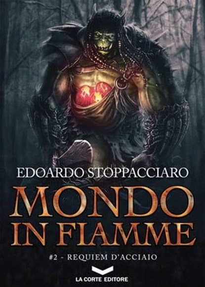 Mondo in Fiamme 2, Edoardo Stoppacciaro - Ebook - 9788885516717