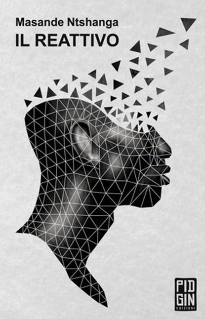 Il reattivo, Masande Ntshanga - Ebook - 9788885540019