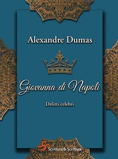 Giovanna di Napoli, Alexandre Dumas - Ebook - 9788885746527