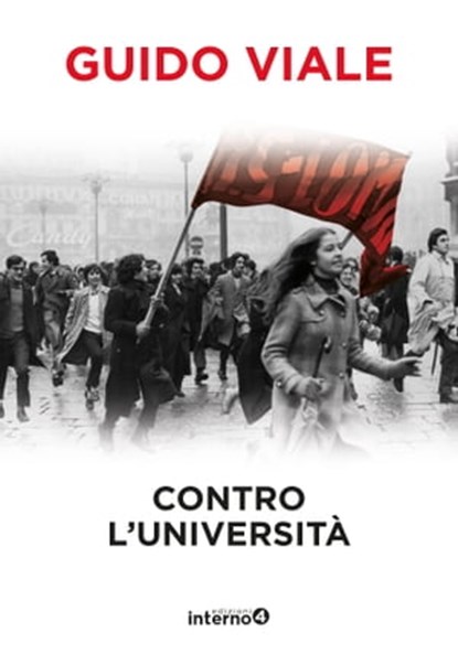 Contro l’università, Guido Viale - Ebook - 9788885747173