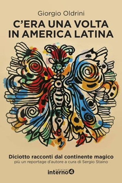 C’era una volta in America Latina, Giorgio Oldrini - Ebook - 9788885747326