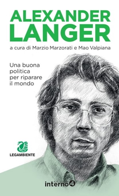 Alexander Langer, Marzio Marzorati ; Mao Valpiana - Ebook - 9788885747425