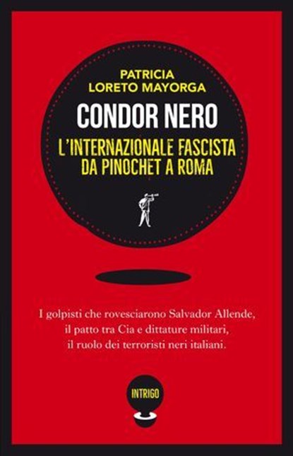 Condor Nero, Patricia Loreto Mayorga - Ebook - 9788885939370