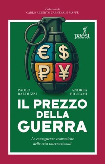 Il prezzo della guerra, Paolo Balduzzi ; Andrea Bignami - Ebook - 9788885939493