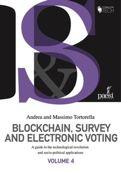 Blockchain, survey and electronic voting, Andrea Tortorella ; Massimo Tortorella - Ebook - 9788885939653