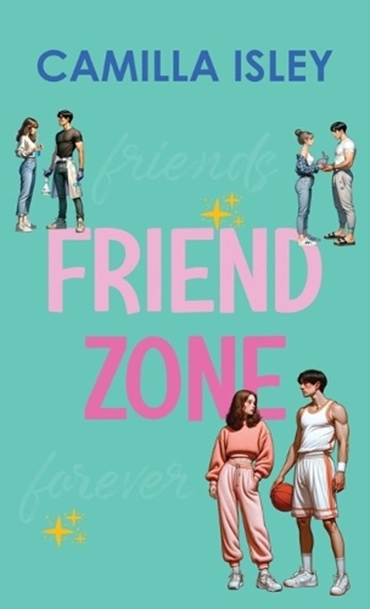 Friend Zone, ISLEY,  Camilla - Paperback - 9788887269062