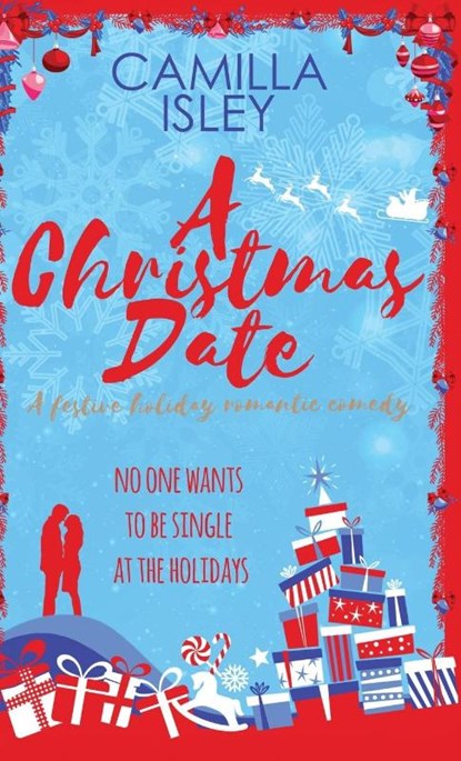 A Christmas Date, Camilla Isley - Gebonden - 9788887269529