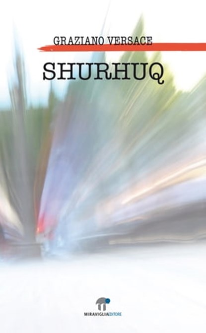 Shurhuq, Graziano Versace - Ebook - 9788889993712