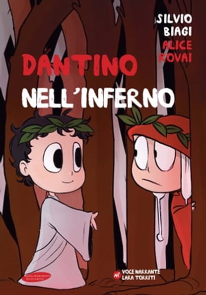Dantino nell'Inferno, Silvio Biagi ; Alice Rovai - Ebook - 9788889999950