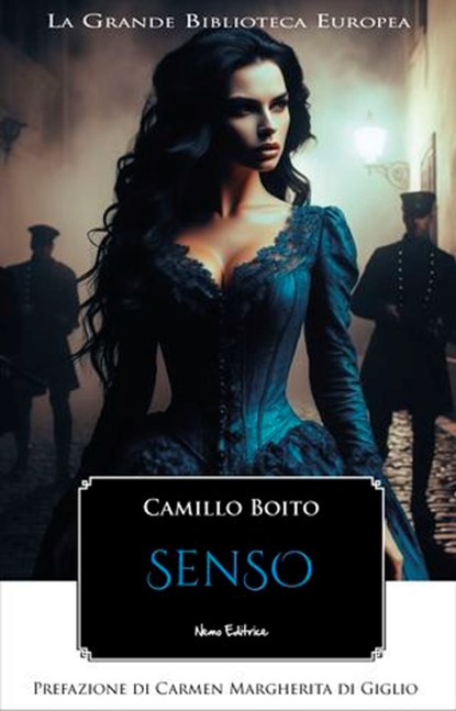 Senso, Camillo Boito ; Carmen Margherita di Giglio - Ebook - 9788890250798