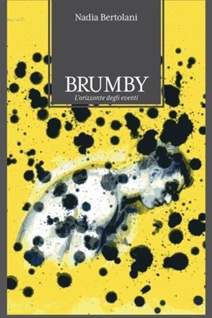 Brumby, Nadia Bertolani - Ebook - 9788891064035