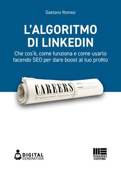 L'algoritmo di LinkedIn, Gaetano Romeo - Ebook - 9788891647030