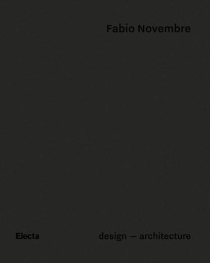 Fabio Novembre, Beppe Finessi - Gebonden - 9788891812360