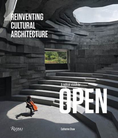 Reinventing Cultural Architecture, Catherine Shaw ; Aric Chen - Gebonden - 9788891831958