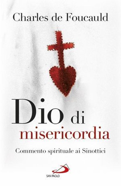 Dio di misericordia, Charles De Foucauld - Ebook - 9788892203587