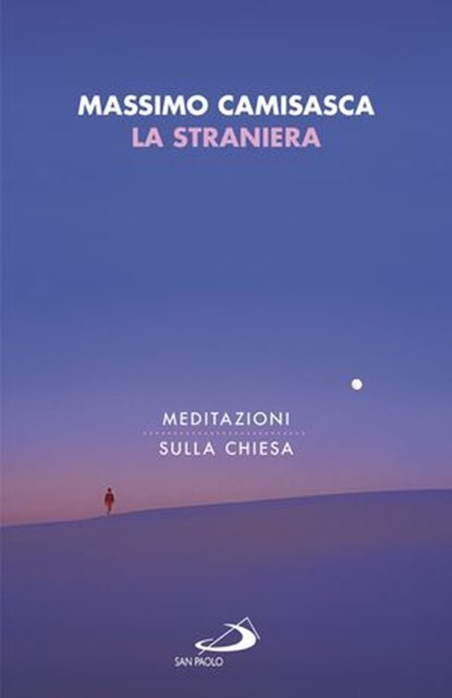 La Straniera, Massimo Camisasca - Ebook - 9788892204317