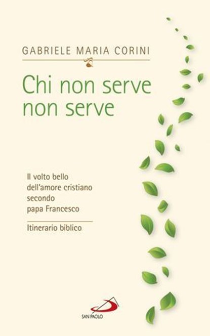 Chi non serve non serve, Gabriele Corini - Ebook - 9788892204690