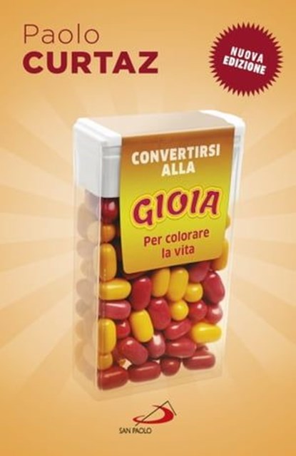 Convertirsi alla gioia, Paolo Curtaz - Ebook - 9788892204928