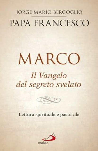 Marco, Papa Francesco - Ebook - 9788892205352