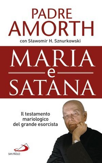 Maria e Satana, Gabriele Amorth - Ebook - 9788892206854