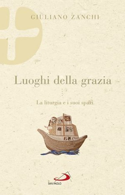 Luoghi della grazia, Giuliano Zanchi - Ebook - 9788892207189