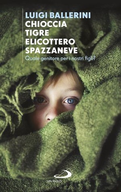 Chioccia tigre elicottero spazzaneve, Luigi Ballerini - Ebook - 9788892207356