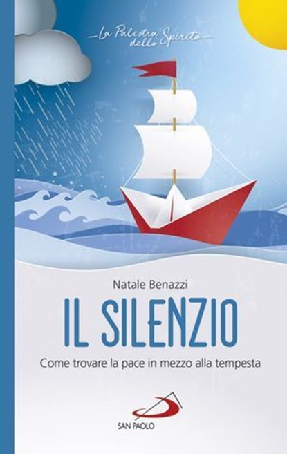 Il silenzio, Natale Benazzi - Ebook - 9788892208087