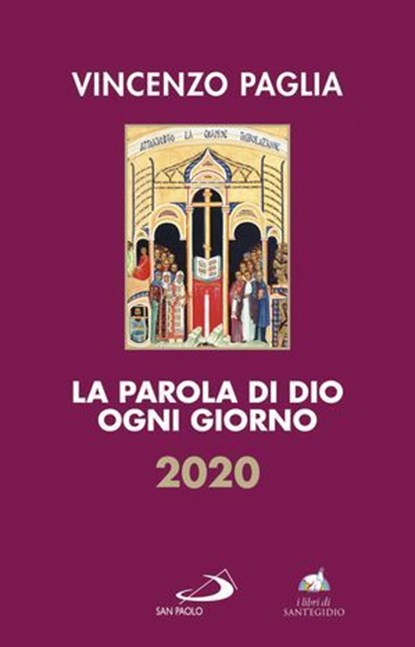 La Parola di Dio ogni giorno 2020, Vincenzo Paglia - Ebook - 9788892208759
