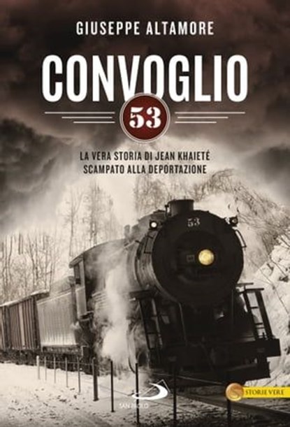 Convoglio 53, Giuseppe Altamore - Ebook - 9788892208940
