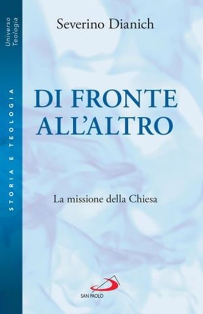 Di fronte all'altro, Severino Dianich - Ebook - 9788892232136