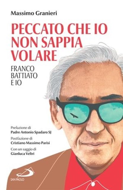 Peccato che io non sappia volare, Massimo Granieri - Ebook - 9788892232624