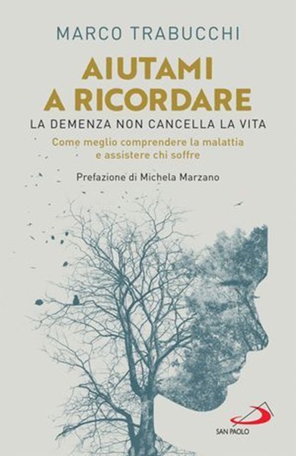 Aiutami a ricordare, Marco Trabucchi - Ebook - 9788892232709