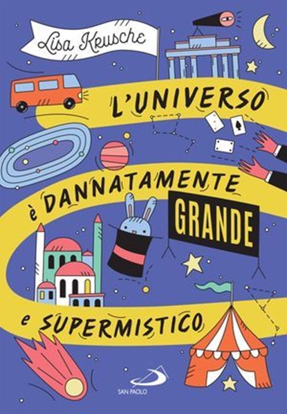 L'universo è dannatamente grande e supermistico, Lisa Krusche - Ebook - 9788892233164