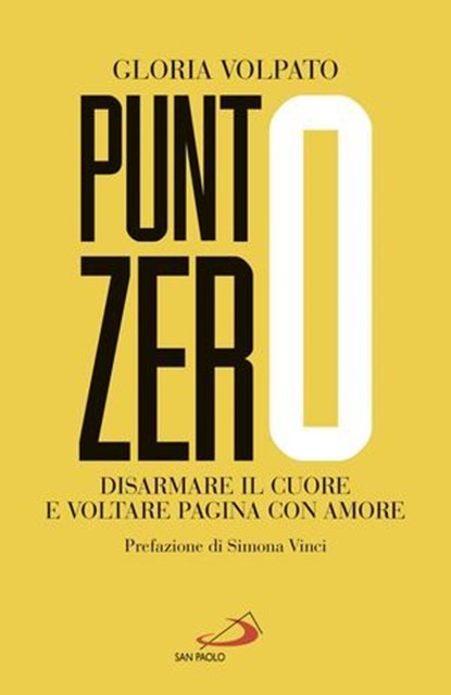 Punto Zero, Gloria Volpato - Ebook - 9788892235625