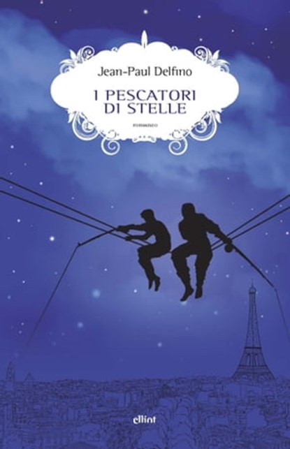 I pescatori di sogni, Jean-Paul Delfino - Ebook - 9788892761933