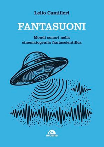 Fantasuoni, Lelio Camilleri - Ebook - 9788892774094
