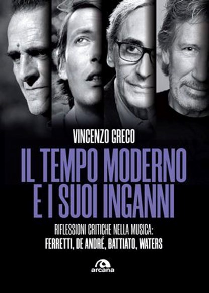 Il tempo moderno e i suoi inganni, Vincenzo Greco - Ebook - 9788892774193