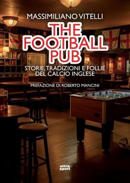 The football pub, Massimiliano Vitelli - Ebook - 9788892784741