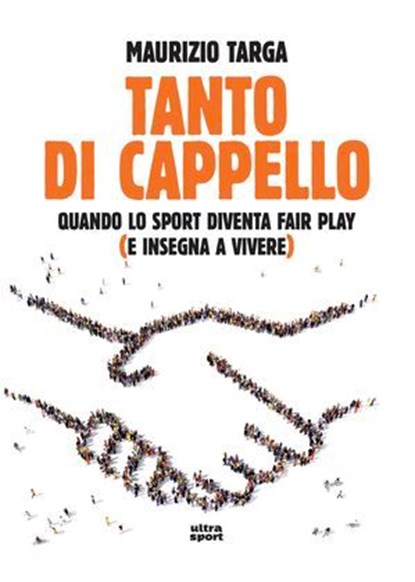 Tanto di cappello, Maurizio Targa - Ebook - 9788892785564