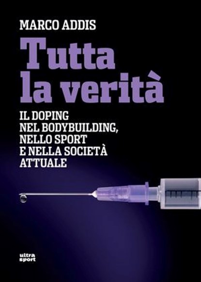 Tutta la verità, Marco Addis - Ebook - 9788892786134