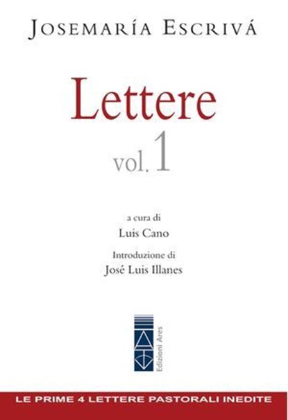 Lettere Vol. 1, Josemaría Escrivá - Ebook - 9788892981348