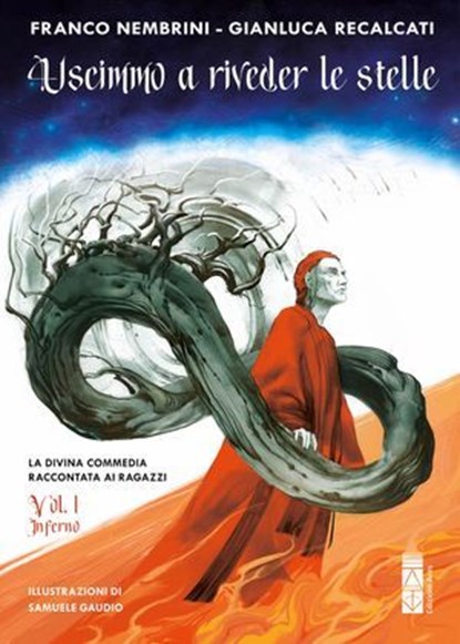 Uscimmo a riveder le stelle, Franco Nembrini ; Gianluca Recalcati - Ebook - 9788892982727
