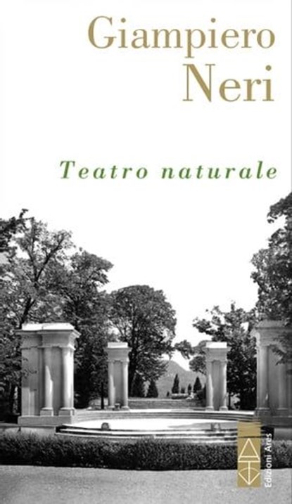 Teatro naturale, Giampiero Neri - Ebook - 9788892984608