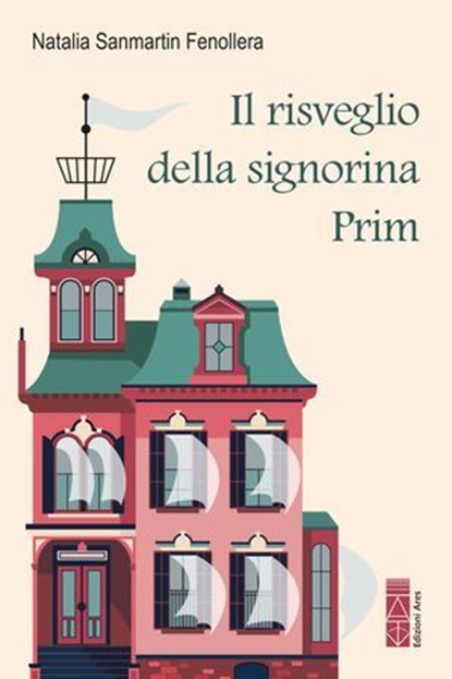 La signorina Prim, Natalia Sanmartin Fenollera - Ebook - 9788892986343