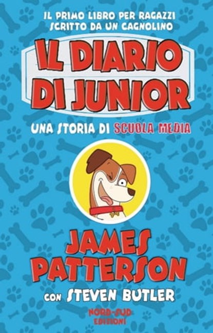 Il diario di Junior, James Patterson ; Steven Butler - Ebook - 9788893082181
