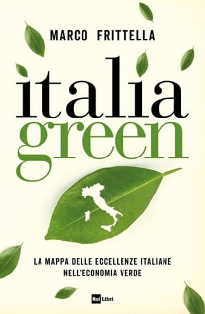 ITALIA GREEN, Marco Frittella - Ebook - 9788893161213