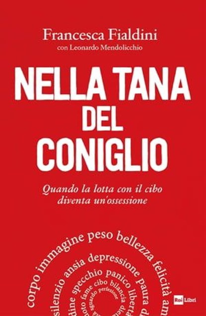 Nella tana del coniglio, Francesca Fialdini - Ebook - 9788893161848