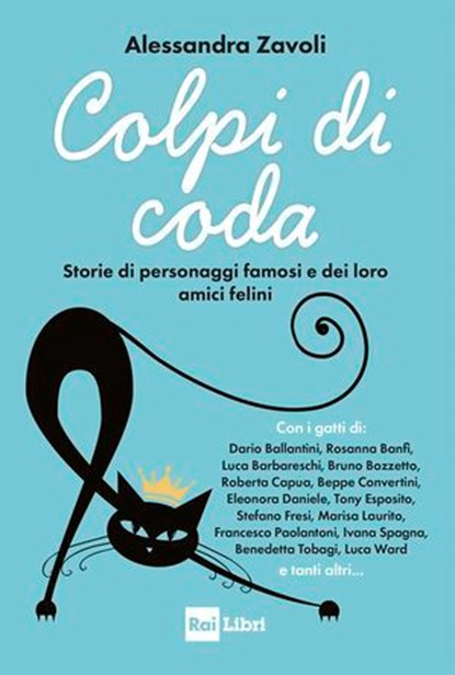 Colpi di coda, Alessandra Zavoli - Ebook - 9788893162326