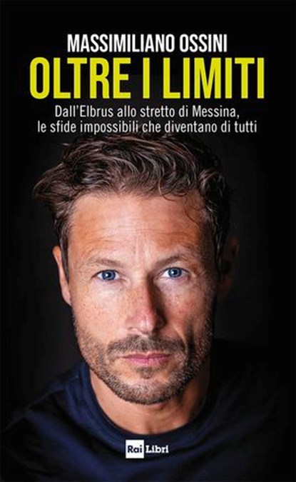 Oltre i limiti, Massimiliano Ossini - Ebook - 9788893162357