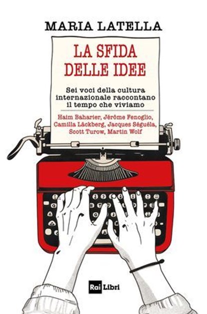 La sfida delle idee, Maria Latella - Ebook - 9788893162395